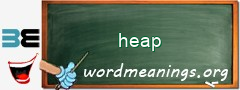 WordMeaning blackboard for heap